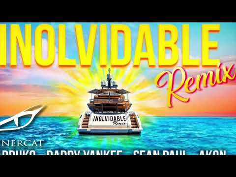 Inolvidable (Remix - Farruko ft Daddy Yankee ft Sean Paul ft Akon