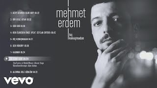 Mehmet Erdem - Kum Gibi (Official Audio)