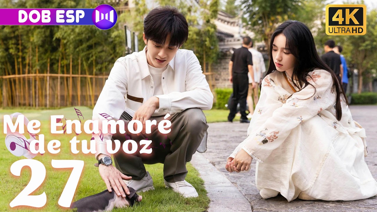 【DOBLADO ESP】El Ritmo del Amor EP27 | Dos mundos, una pasión y el sonido del destino 😍