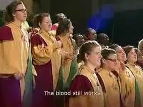 BLOOD STILL WORKS   CLC MASS CHOIR