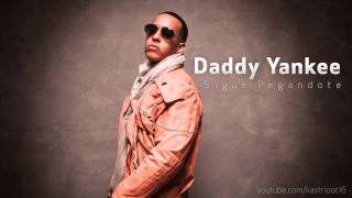 Daddy Yankee - Sigue Pegandote