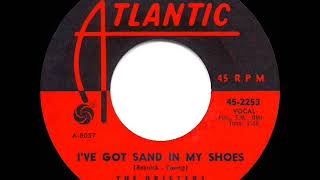 1964 HITS ARCHIVE: I’ve Got Sand In My Shoes - Drifters (mono 45)