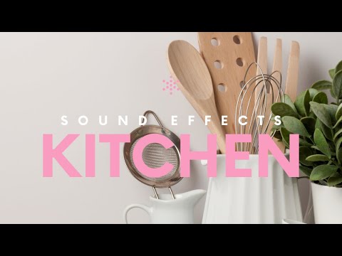 Kitchen Sound Effect Pack