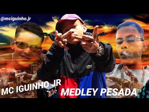 MC Igota - Medley Pesada 2k21