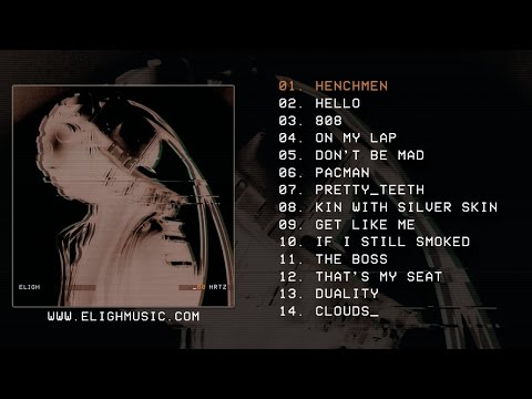 Eligh - 80 HRTZ (Full Album)