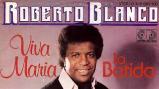 Roberto Blanco - La Batida - 1978
