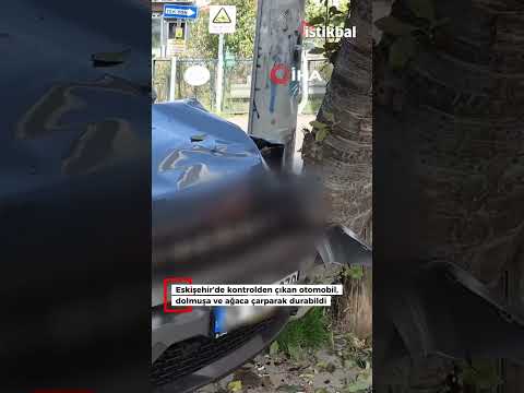 Eskişehir’de kontrolden çıkan otomobil, dolmuşa ve ağaca çarparak durabildi