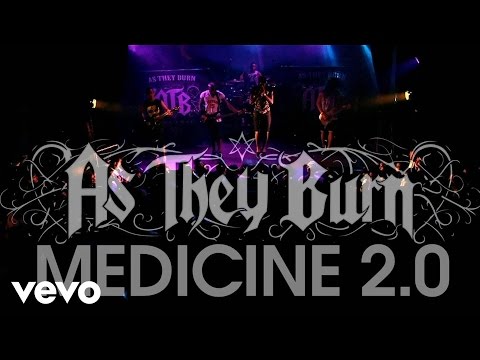 As They Burn - Medicine 2.0 (Live)