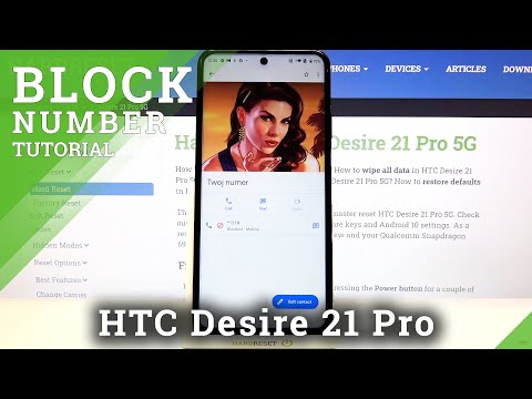 How to Block Number in HTC Desire 21 Pro 5G- Block Texts & Calls