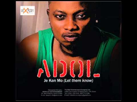 Adol - Je Kan Mo (Let them know)