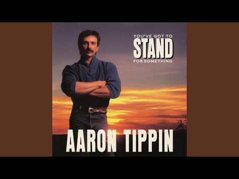 Up Against You - Aaron Tippin