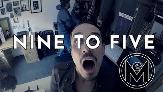 ENJOY MEDICATION - Nine To Five (Official Music Video)
