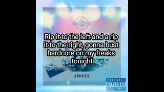 #lyrics - Sir Mix-a-lot - Rippn' - December 4, 1988