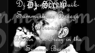 Dj Stew-Summer Breeze OG {Screwed}