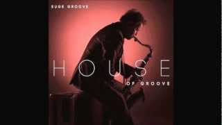 Euge Groove ~ Knock Knock Who's There