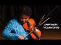 Kaun Mera Instrumental Violin Cover Anirban Allapp Mira Special 26