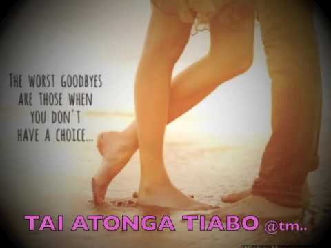 2016 TAI ATONGA TIABO (Don't Say Goodbye) by Deny Lady_JR Erido - Kiribati@tm..