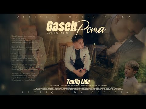 TAUFIQ LIDA - GASEH POMA (OFFICIAL MUSIC VIDEO)