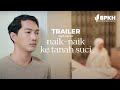TRAILER NAIK NAIK KE TANAH SUCI Tayang Di Channel BPKH RI