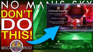 Don't Do This! Expeditions Guide The Best Way To Play Omega - No Man's Sky Update NMS Scottish Rod