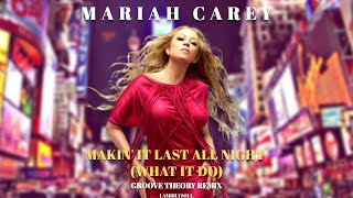 Mariah Carey - Makin&#39; It Last All Night (Tell Me &#39;95 Remix)