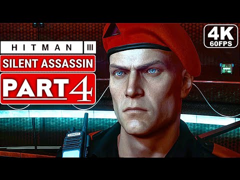 HITMAN 3 Gameplay Walkthrough Part 4 - Silent Assassin [4K 60FPS PC] - No Commentary (FULL GAME)