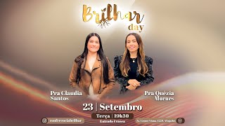 BRILHAR DAY  - 19h30 || 23/09 || Igreja Família que Ama