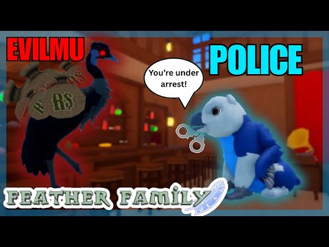 If Feather Family had POLICE... 🚔🚨
