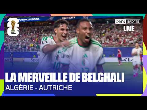 LIVE – La MERVEILLE de BELGHALI qui qualifie pour l'instant L’ALGÉRIE !