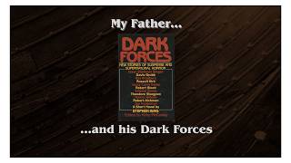 My father's Dark Forces