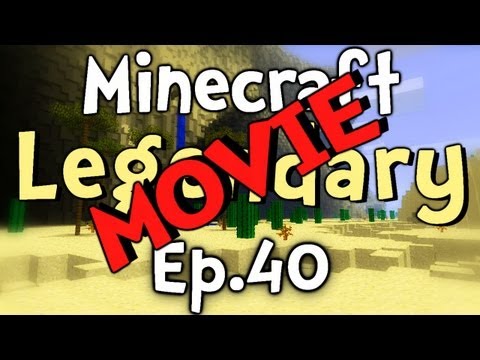 Minecraft: Super Hostile Legendary - MOVIE - Ep.40 " Pumped Up!!! "