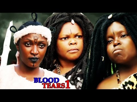Blood Tears Season 1 -  2017 Latest Nigerian Nollywood Movie