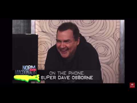 Super Dave calls Norm a joy