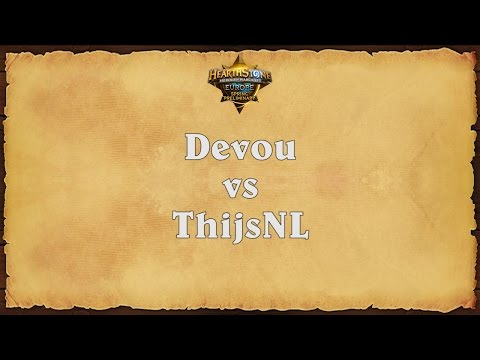Devou vs ThijsNL - Europe Spring Preliminary - Match 10