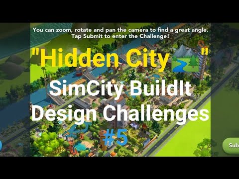 "Hidden City🏞 #5" - SimCity BuildIt Design Challenges