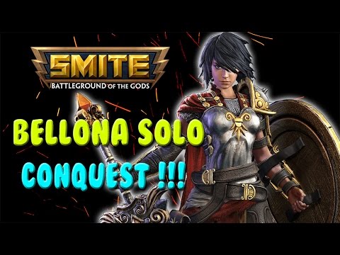 SMITE | Bellona | Conquest | Solo Lane | I AM WARRRR!