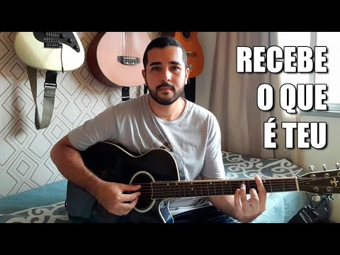 Recebe O Que É Teu - Católica