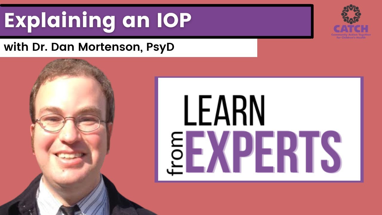 EXPLAINING Intensive Outpatient Programs (IOP) COMPLETE SERIES | Learn from Experts