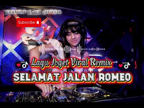 JOGET SELAMAT JALAN ROMEO REMIX 🌴🌴🌴