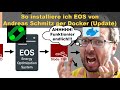 So Installiere Ich EOS Von Andreas Schmitz Per Docker Update ️