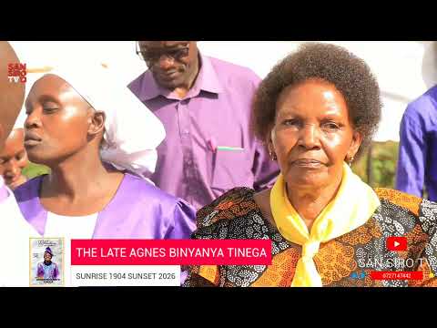 The Final Journey of the late Agnes Binyanya Tinega