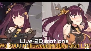 [Girl&#39;s Frontline] Wa2000 Halloween hidden skin normal/damaged Live 2D motions(L2D)