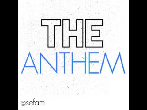 The Anthem - Sefa