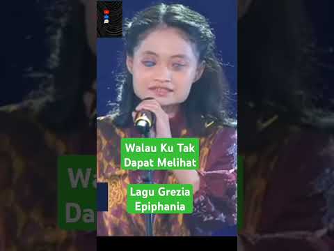 Walau Ku Tak Dapat Melihat-Lagu Grezia Epiphania-Natal Nasional 2024