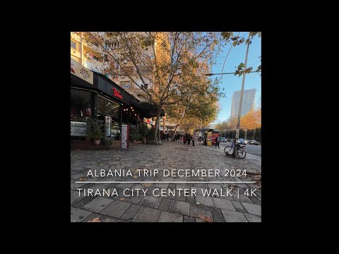 Tirana City Center Walk in 4K