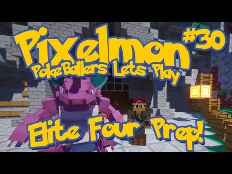 Pixelmon Server Minecraft Pokemon Mod Pokeballers Lets Play! Ep 30 - Elite Four Preparation