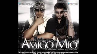 Opi Ft  Farruko -- Amigo Mio Prod  By Lil Wizard Y Duran The Coach