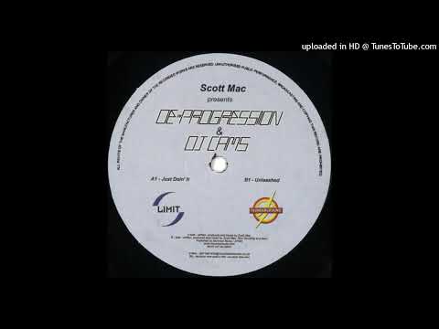 Scott Mac Presents De-Progression & DJ Cams - Just Doin' It