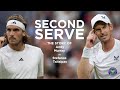 The Story of Murray vs Tsitsipas - Second Serve | Wimbledon 2023