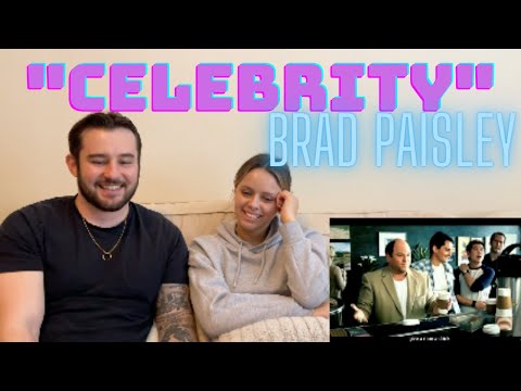 NYC Couple reacts to "CELEBRITY" - Brad Paisley